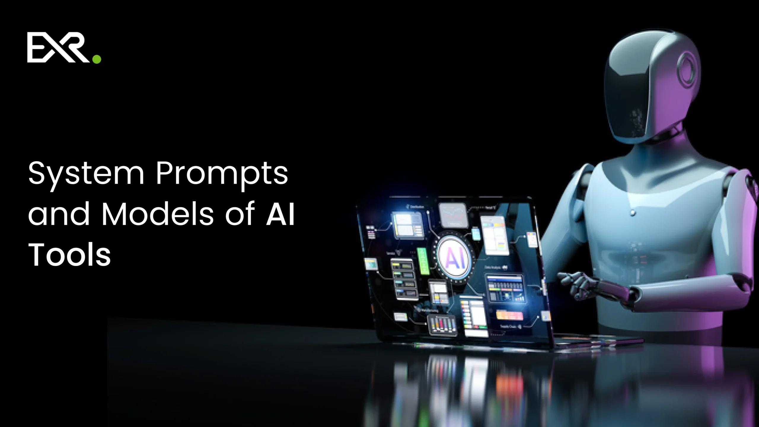 System Prompts and Models of AI Tools - EXR Webflow