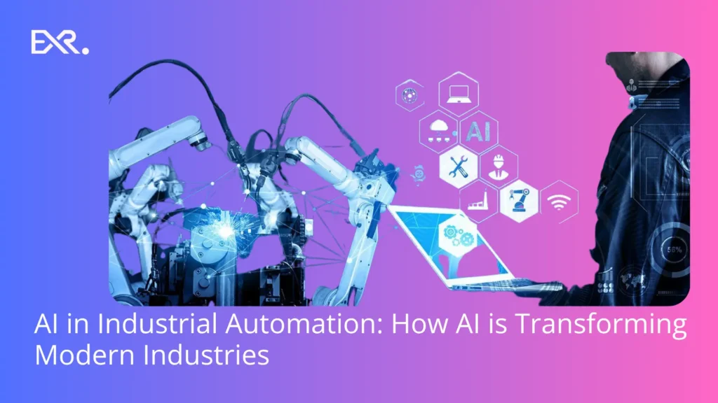 AI in Industrial Automation: How AI is Transforming Modern Industries