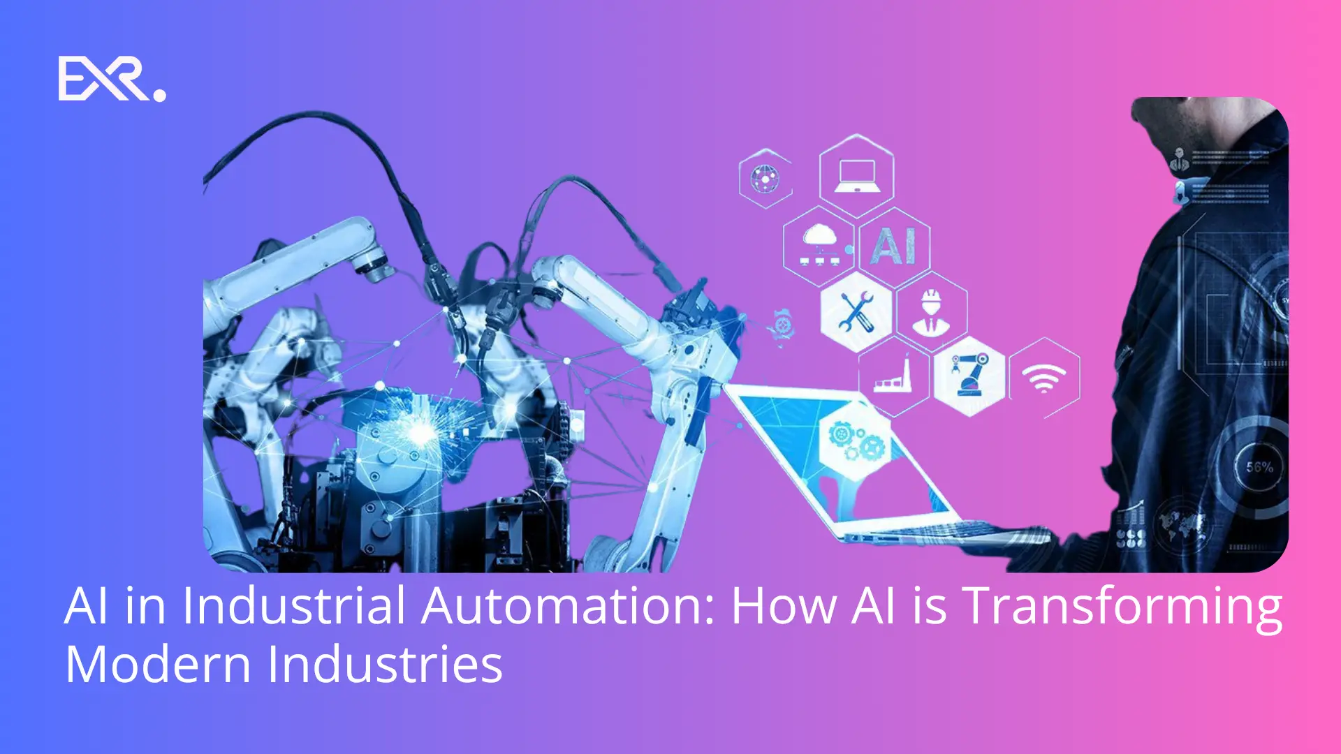 AI in Industrial Automation How AI is Transforming Modern Industries - EXRWebflow