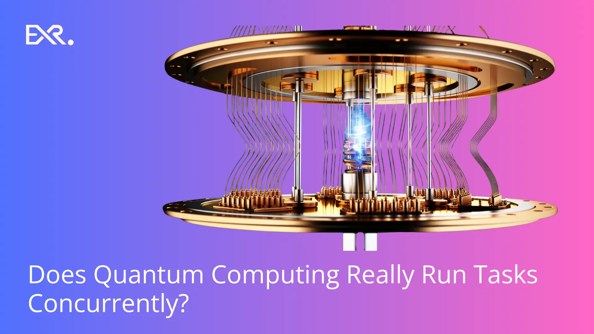 Does Quantum Computing Really Run Tasks Concurrently - EXRWebflow